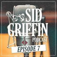 							 Call All Coal Porters, The Sid Griffin Podcast - No.7 							