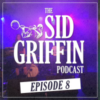 							 Call All Coal Porters, The Sid Griffin Podcast - No.8 							