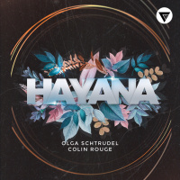 Olga Schtrudel, Colin Rouge - Hayana (Extended Mix)