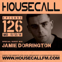 Grant Nelson Housecall - Jamie Dorrington Guest Mix House  Garage