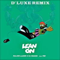 Major Lazer  DJ Snake - Lean On (D Luxe Remix) NEW!