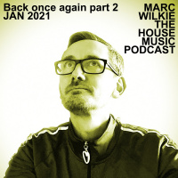 Marc Wilkie - Back Once Again Part 2
