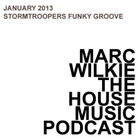 January 2013 - Stormtroopers Funky Groove