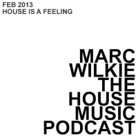 FEB 2013 - HOUSE IS A FEELING