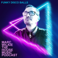 Marc Wilkie - Funky Disco Balls