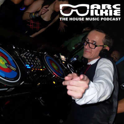 Marc Wilkie - The House Music Podcast