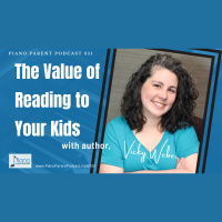 PPP 351: The Value of Reading to Your Piano Kids with Author, Vicky Weber