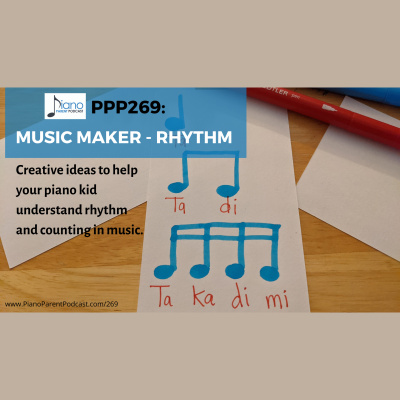 Piano Parent Podcast: Helping Teachers, Parents, And Students Get The Most Of Their Piano Lessons.