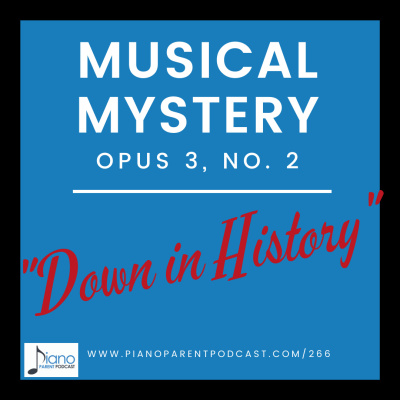 Piano Parent Podcast: Helping Teachers, Parents, And Students Get The Most Of Their Piano Lessons.