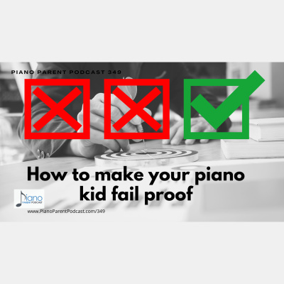 Piano Parent Podcast: Helping Teachers, Parents, And Students Get The Most Of Their Piano Lessons.