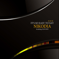 Nikodia - Its So Easy to Say (Man Roe Remix)