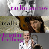 Set 29 - C.Lindberg. Rachmaninov. Zequinha de Abreu. Mallu