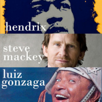 Set 24 - Hendrix.Steve Mackey.Luiz Gonzaga.