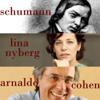 Set 30 - Schumann. Lina Nyberg. Arnaldo Cohen. Rivotril