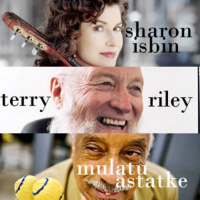 Set 49 - Sharon Isbin. Mulatu Astatke. Terry Riley.