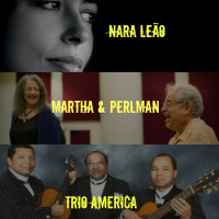 Set 71 - Trio America. Steve Reich. Martha-Perlman. Nara Leão