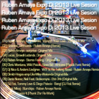 Ruben Amaya - Expo Dj 2013 Live Sesion