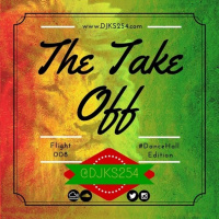 The Take Off [Flight 008] #DanceHallEdition