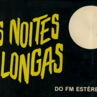 As Noites Longas Do Fm Estereo