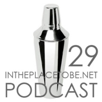 InThePlaceToBe Podcast 29 - Barrejant