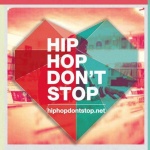 Hip Hop Dont Stop Radioshow