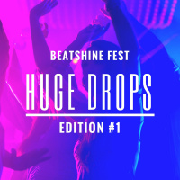 BEATSHINE FEST - HUGE DROPS - #01