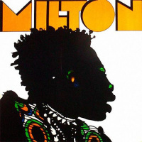#21 - Milton Nascimento - Milton (1970)