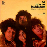 #18 - Novos Bahianos - Ferro Na Boneca (1970)