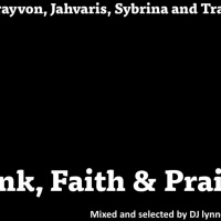 Funk, Faith, Praise (Fly Away Trayvon)