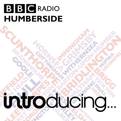 Bbc Introducing On Radio Humberside
