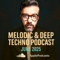 Melodic  Deep Techno Podcast - June 2025