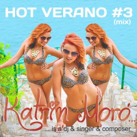 Katrin Moro - Hot Verano #3 (2012)