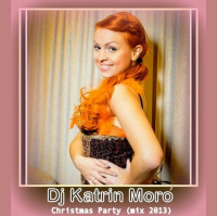 Dj Katrin Moro - Christmas Party (2013 mix)