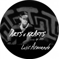 ARTS  KRAFTS FT. LUIS ARMANDO