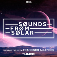 UNER presents Sounds From Solar 066 (Guest Mix by Francisco Allendes)