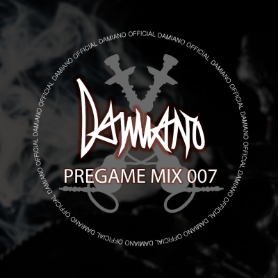 Official Damiano Pre-game Mix Podcast