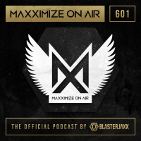 Blasterjaxx - Maxximize On Air 601 (Christmas Special)