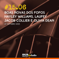 Boas novas dos fofos Hayley Williams, Laufey, Jacob Collier e Olivia Dean