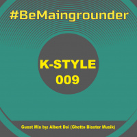 #BeMaingrounder 009 - Guest Mix By Albert Dei (Ghetto Blaster Musik)