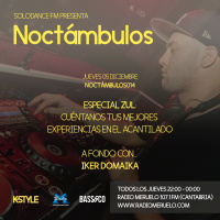K-Style presenta NOCTAMBULOS014 (05/12/2019) con Iker Domaika