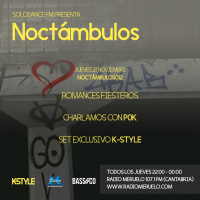 K-Style presenta NOCTAMBULOS 012 (21/11/2019)
