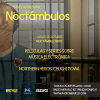 K-Style presenta NOCTÁMBULOS 007 (17/10/2019)