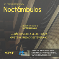 K-Style presenta NOCTÁMBULOS 001 (05/09/2019)
