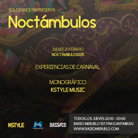 K-Style presenta NOCTAMBULOS 025 (20/02/2020)