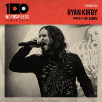 Ryan Kirby from Fit For A King