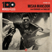 Misha Mansoor from Periphery and 3Dot Recordings