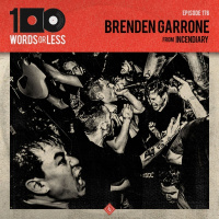 Brendan Garrone from Incendiary