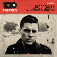 Jake Brennan from Cast Iron Hike/Disgraceland Podcast