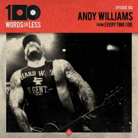 Andy Williams from Every Time I Die