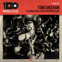 Tom Sheehan from Indecision/Most Precious Blood  Axe To Grind Podcast